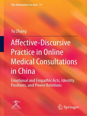cover image of Affective-Discursive Practice in Online Medical Consultations in China